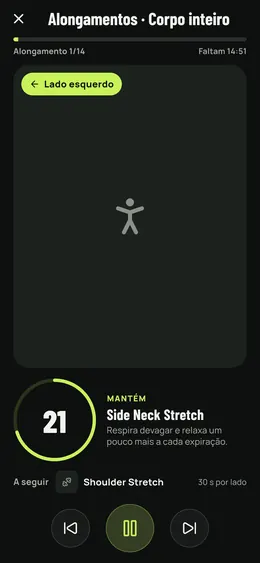 Um alongamento mantido, com o temporizador e o seguinte